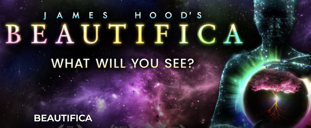James Hood's Beautifica What will you see? written in the galaxy with a human holding a tree of light